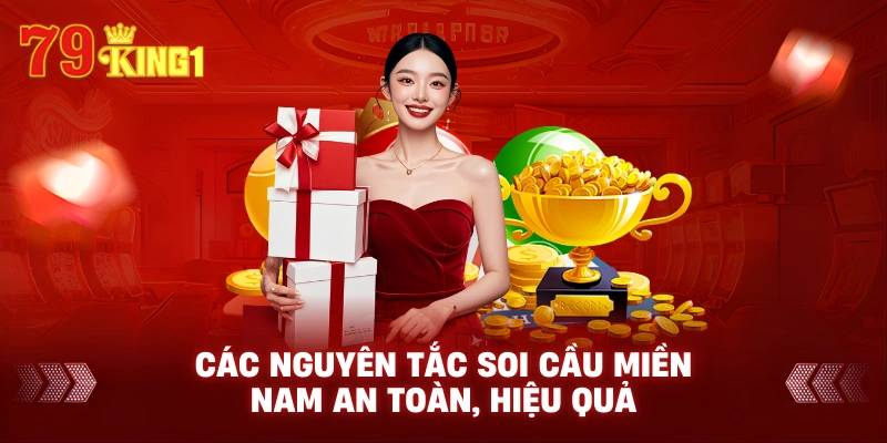 Các nguyên tắc soi cầu miền nam an toàn, hiệu quả